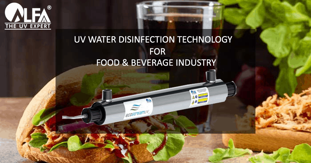 UV Water Disinfection Technology for Food and Beverage Industry